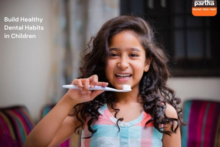 Building Healthy Dental Habits in Children: Fun Tips for Parents 1 Dental Habits