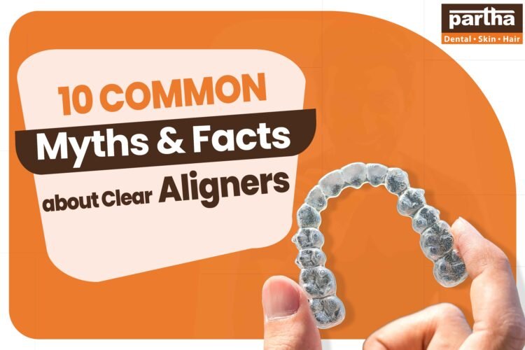 10 Widely Spread Myths About Clear Aligners: Debunked by Orthodontist 1 Myths Facts 1